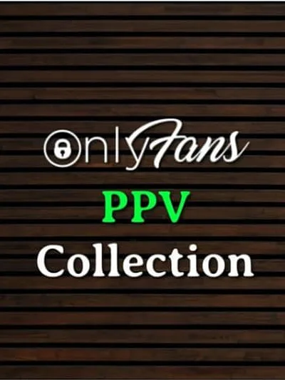 50 NEW M0DEL PPV PURCHASE COLLECTIONS ️‍