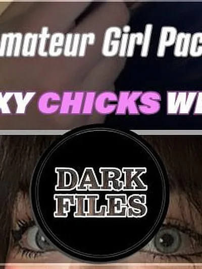 DARK F!LES - AM#T3UR G!RL PACK - DF156