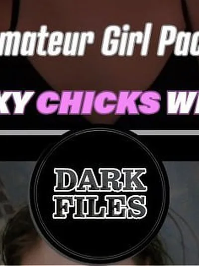 DARK F!LES - AM#T3UR G!RL PACK - DF248