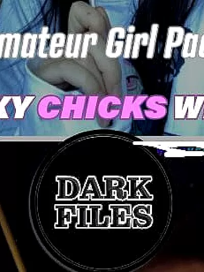 DARK F!LES - AM#T3UR G!RL PACK  - DF273