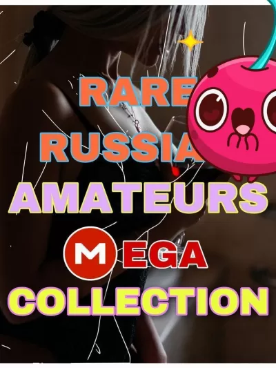 RARE RUSS!AN AMAT3URS COLLECTION (23Gb)