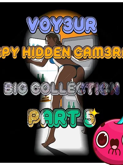 V0Y£UR - SPY H!DD£N CAM£RA BIG COLLECTION Part 5
